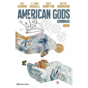 LO QUIERO LO HE LEÍDO Comparte este libro American Gods Sombras nº 03/09