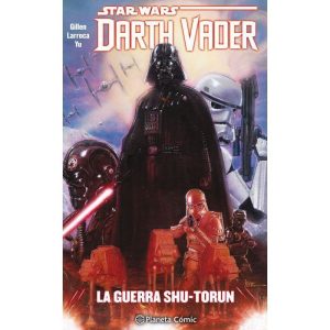 Star Wars Darth Vader (tomo recopilatorio) nº 03/04 La guerra Shu-Torun Salvador Larroca Kieron Gillen
