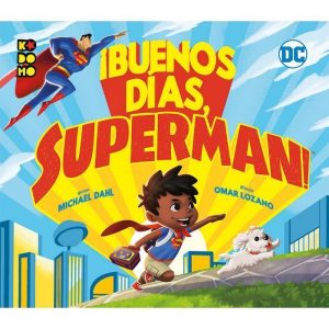 Buenos dias superman infantil kodomo dc