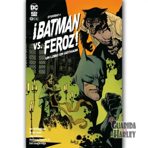 ¡BATMAN VS. FEROZ!: UN LOBO EN GOTHAM NÚM. 6 DE 6
