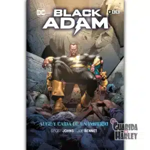 Black Adam: Auge y caída de un imperio
