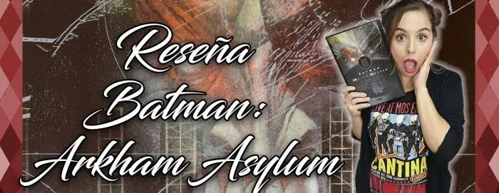 Reseña rapida batman arkham asylum Asilo Arkham