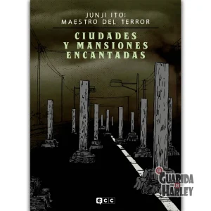 JUNJI ITO: MAESTRO DEL TERROR - CIUDADES Y MANSIONES ENCANTADAS
