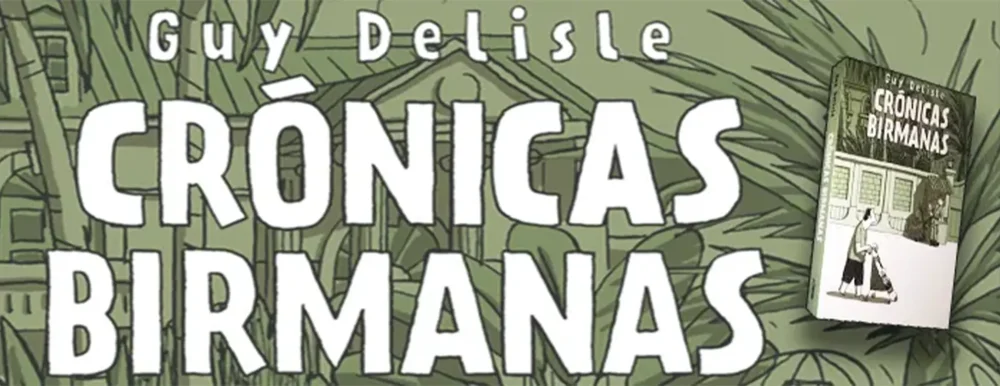 Cabecera reseña crónicas birmanas