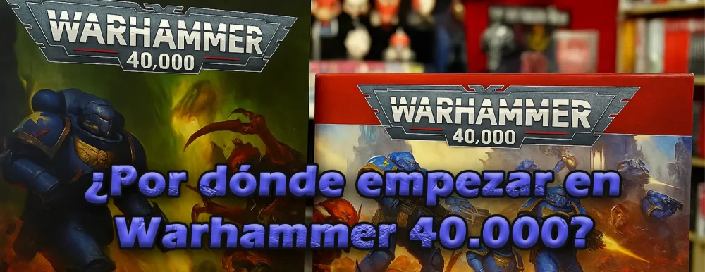 cabecera empezar warhammer 40k