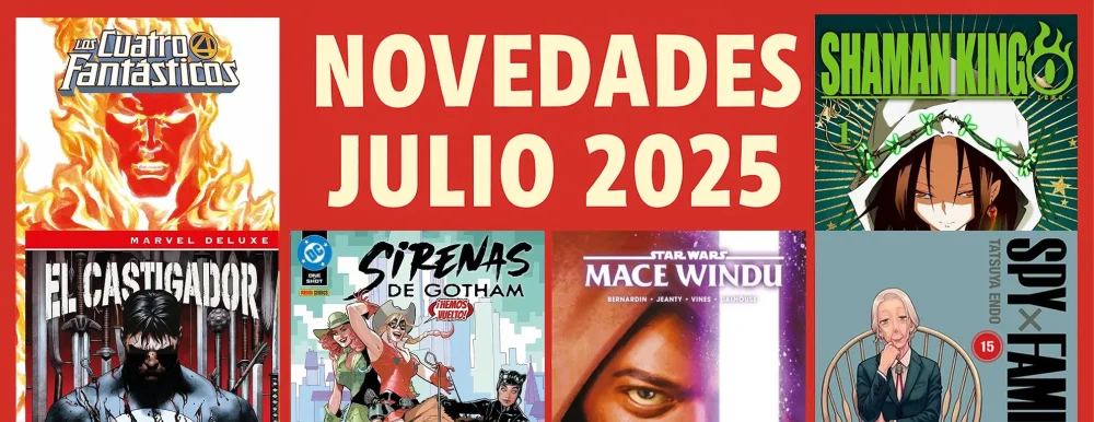 Novedades editoriales cómic y manga Julio 2025 La Guarida de Harley