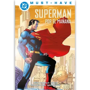 Portada Cómic DC Must-Have. Superman: Por el mañana