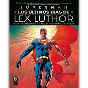 Portada Cómic dc black label. superman: los Últimos días de lex luthor