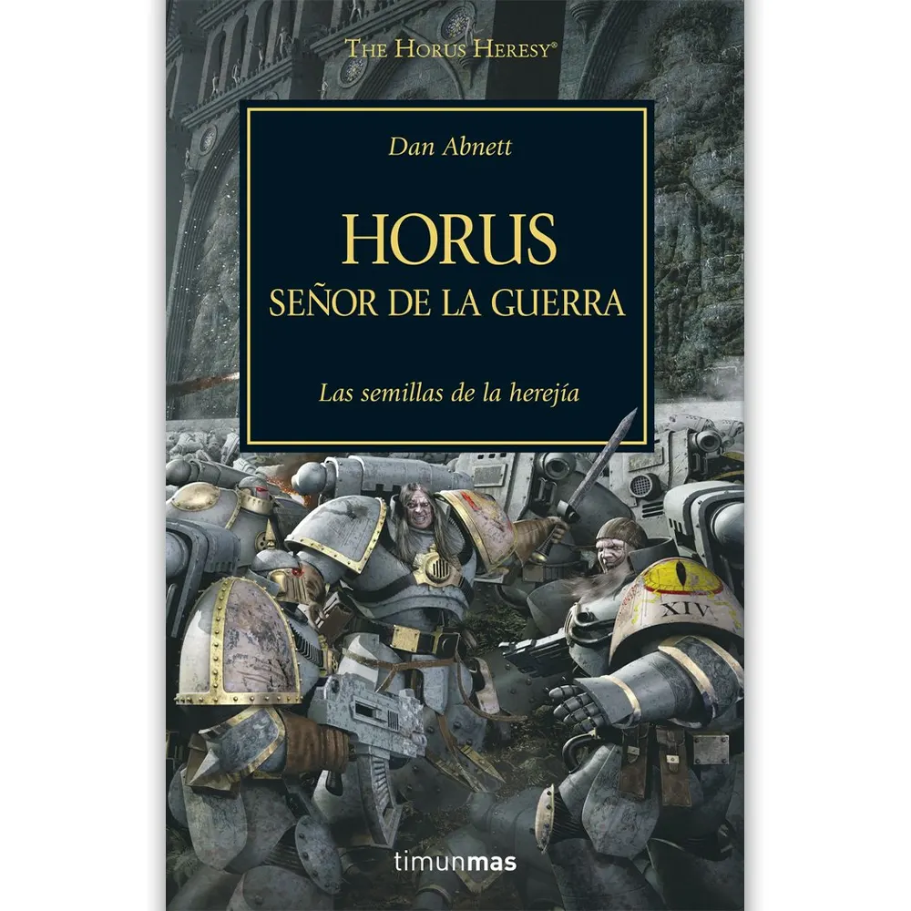 Portada Libro the horus heresy 01/54 horus senor de la guerra