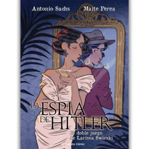 Portada Cómic la espía de hitler. el doble juego de larissa swirski