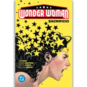 dc premiere. amanecer de dc. wonder woman 02. sacrificio
